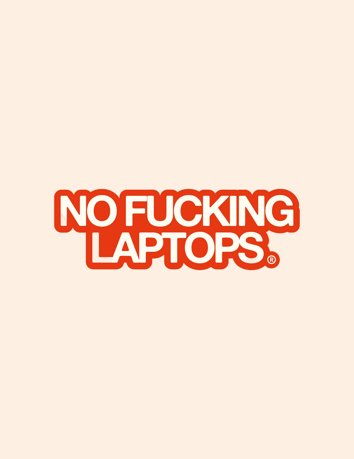 No Fucking Laptops -Orsa Sticker